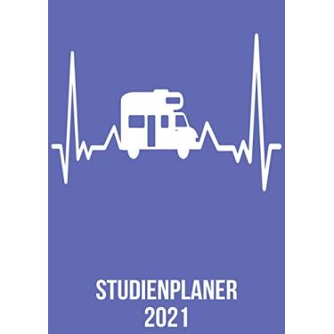 Imagem de Studienplaner 2021: Wochenplaner zum notieren, organisieren und planen DIN A4. Kalender/Terminkalender/Monats- / Tagesübersicht/Kontakt- / Geburtstags listen/Camping Mobil heartbeat herzschlag