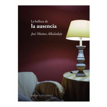 Imagem de La belleza de la ausencia - Espanhol