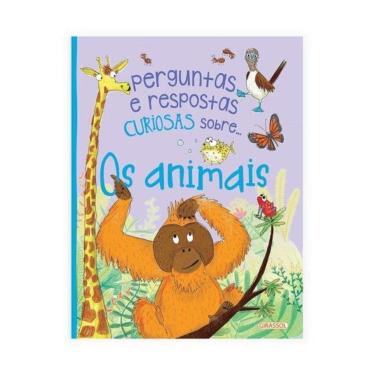Imagem de Perguntas E Respostas Curiosas Sobre.... Os Animais - Vol. 3