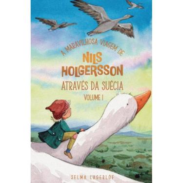 Imagem de A maravilhosa viagem de Nils Holgersson através da Suécia - 
