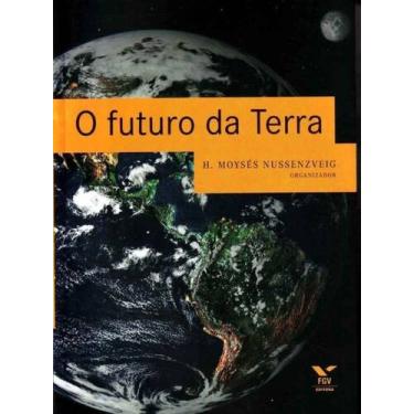 Imagem de Futuro da Terra, O - FGV, 3