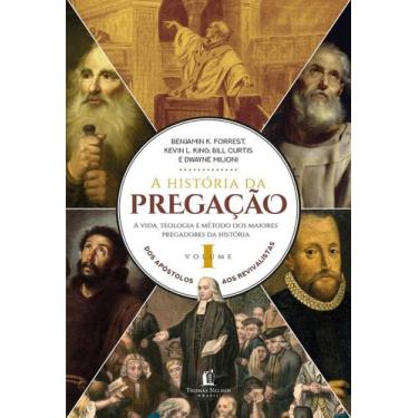 Imagem de A história da pregação (vol. 01) - THOMAS NELSON, Sortido