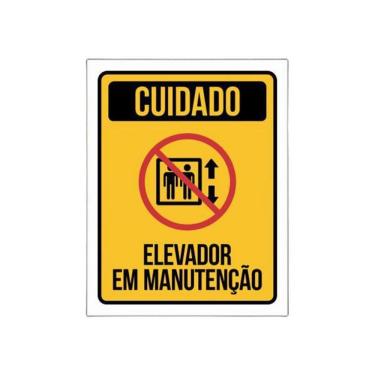 Imagem de Placa De Sinalização Cuidado Elevador Em Manutenção 27X35