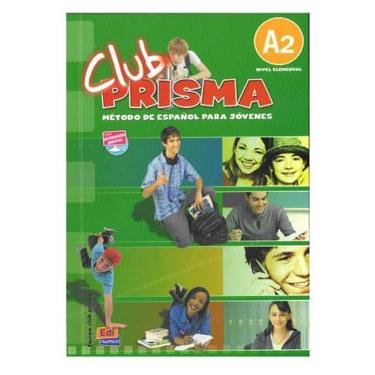 Imagem de Livro + CD - Club Prisma A2: Libro de Alumno - Equipo Club Prisma