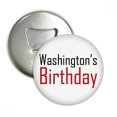 Imagem de Celebrate Washington Birthday Blessing Festival abridor de garrafas ímã de geladeira emblema multifuncional
