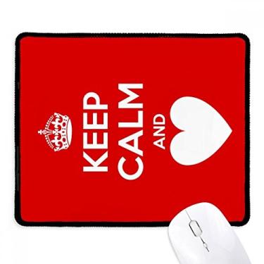 Imagem de Mousepad vermelho com citação Keep Calm and Love Tapete de borracha para jogos