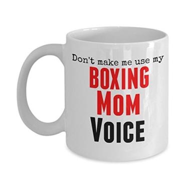 Imagem de Caneca engraçada de boxe - Don't Make Me Use My Boxing Mom Voice - Caneca de cerâmica de 325 ml - Ideia única de presente