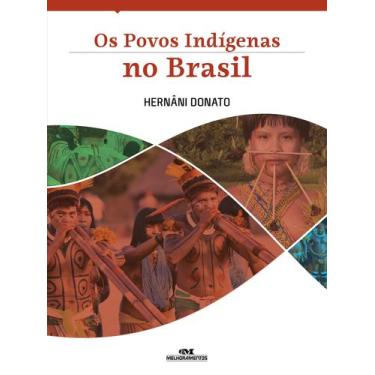 Imagem de Livro - Os Povos Indígenas No Brasil