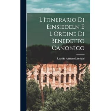 Imagem de L'Itinerario Di Einsiedeln E L'Ordine Di Benedetto Canonico