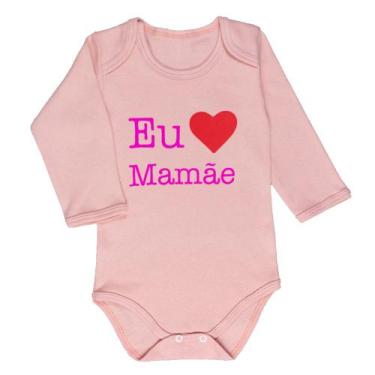 Imagem de Body longo rose para bebê estampa love mãe em suedine - Era Uma Vez, R