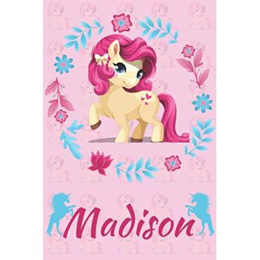 Imagem de Madison: Personalized Unicorn Notebook For Girls With Pink Name - (6x9 Journal) Wide Ruled Blank Lined 120 Pages For Teachers Or Friends - The Perfect Personal Gift.