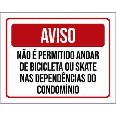 Imagem de Kit 3 Placas Não Permitido Andar Bicicleta Skate Condomínio - Sinalizo