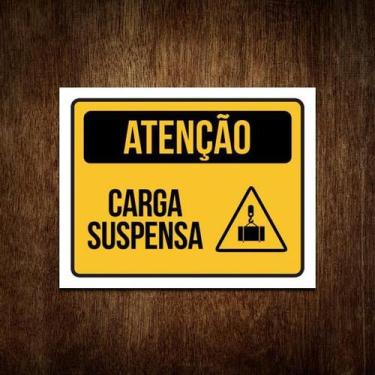 Imagem de Placa Segurança Atenção Carga Suspensa 36X46 - Sinalizo