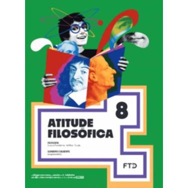 Imagem de ATITUDE FILOSÓFICA 8º ANO - FTD (DIDATICOS), 3