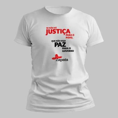 Imagem de Camisa Camiseta Unissex Justiça Paz Zapata 100 Algodão Confortavel Cas