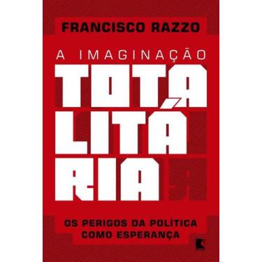 Imagem de Livro - A imaginação totalitária