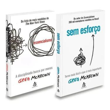 Imagem de Kit Sem Esforço e Essencialismo Greg Mckeown Livro Autoajuda - Congrat