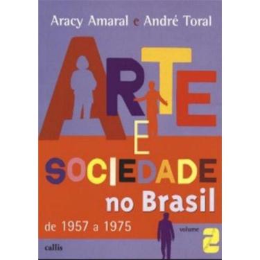 Imagem de Arte E Sociedade No Brasil - Vol. 2 - 2ª Ed