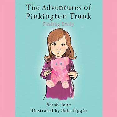 Imagem de The Adventures of Pinkington Trunk: Finding Emily