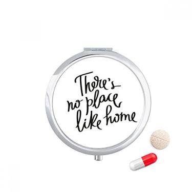 Imagem de Caixa de comprimidos com citação There's No Place Like Home, caixa de armazenamento de remédios