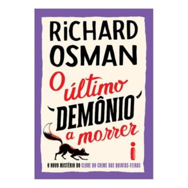 Imagem de O Último Demônio a Morrer - O Novo Mistério do Clube do Crime Das Quintas-Feiras
