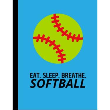 Imagem de Eat Sleep Breathe Softball: Composition Notebook One Subject | 110 Wide Ruled Pages, 8.5 x 11 in. | Sky Blue