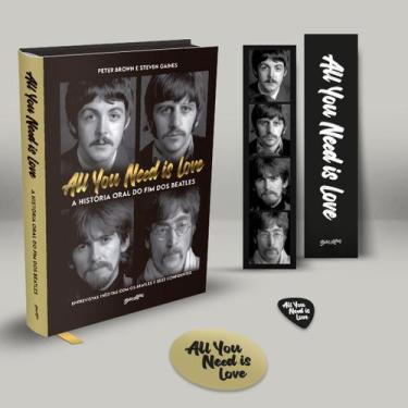 Imagem de Livro - All you need is love - A história oral do fim dos Beatles