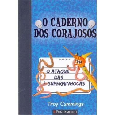 Imagem de Caderno dos Corajosos, o 2- o Ataque Superminhocas