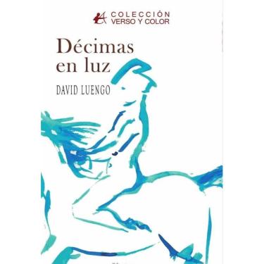 Imagem de Décimas en luz - Espanhol