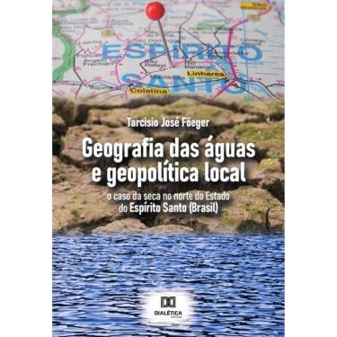 Imagem de Geografia das águas e geopolítica local-Português