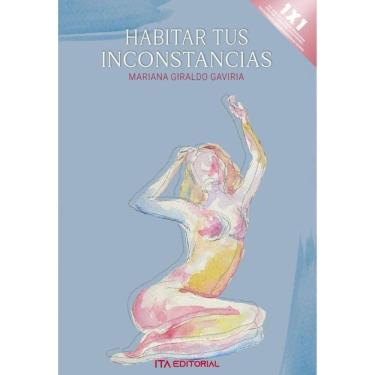 Imagem de Habitar tus inconstancias - Espanhol