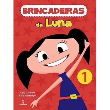 Imagem de Brincadeiras da luna - vol.1 - SALAMANDRA