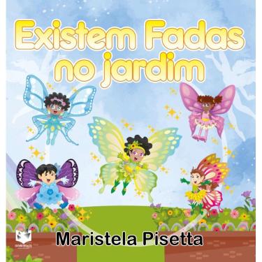 Imagem de Existem fadas no jardim