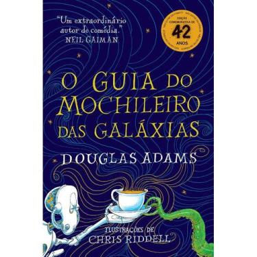 Imagem de Livro - O guia do mochileiro das galáxias - Edição Ilustrada - Editora