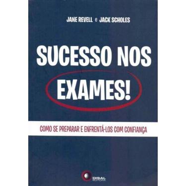 Imagem de Sucesso Nos Exames! - Como Se Preparar e Enfrenta-