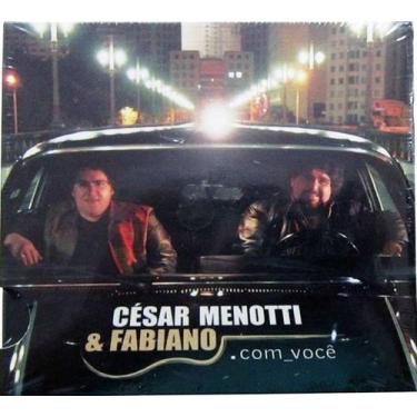 Imagem de CD César Menotti & Fabiano - Com Você - SONOPRESS RIMO