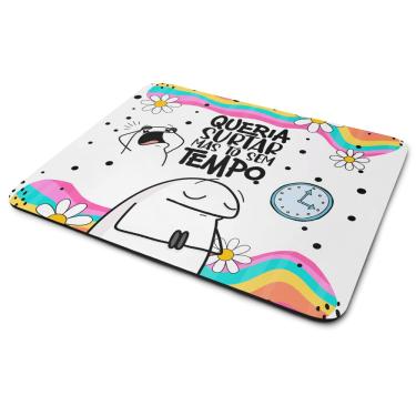 Imagem de Mouse Pad Flork Vibes - Queria surtar, mas tô sem tempo!