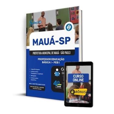 Imagem de Apostila Prefeitura de Mauá - SP  - Professor Educação Básica I - PEB 