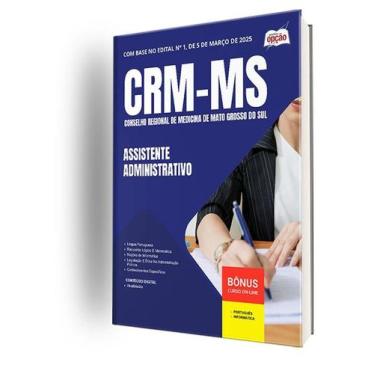 Imagem de Apostila CRM-MS  - Assistente Administrativo - Apostilas Opção
