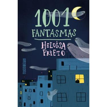 Imagem de Livro - 1001 Fantasmas (Nova edição)