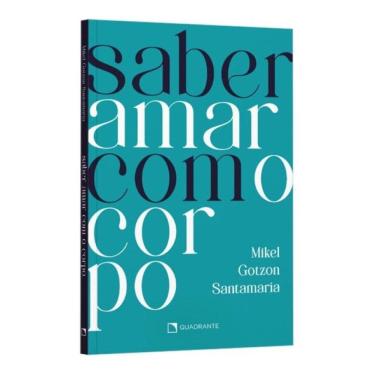 Imagem de Saber Amar Com O Corpo