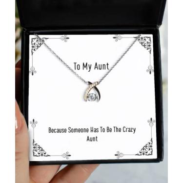 Imagem de Best Aunt Gifts, Because Someone Has to Be The Crazy Aunt, Colar de Dançar de Fúrcula para sobrinha