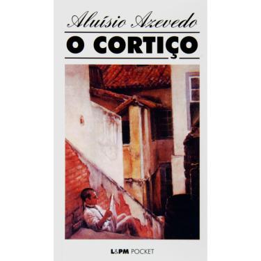 Imagem de Livro - L&PM Pocket - O Cortiço - Aluísio Azevedo