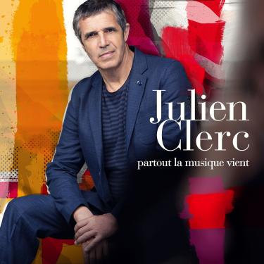Imagem de Julien Clerc - Partout la Musique Vient
