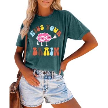 Imagem de Camisetas femininas com estampa gráfica Kiss Your Brain Retro Teaching Life Inspirational, Verde, P
