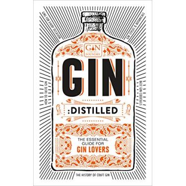 Imagem de Gin: Distilled: The Essential Guide for Gin Lovers