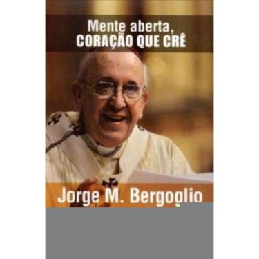 Imagem de Mente Aberta - Coração Que Crê