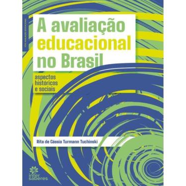 Imagem de Avaliacao Educacional No Brasil, A