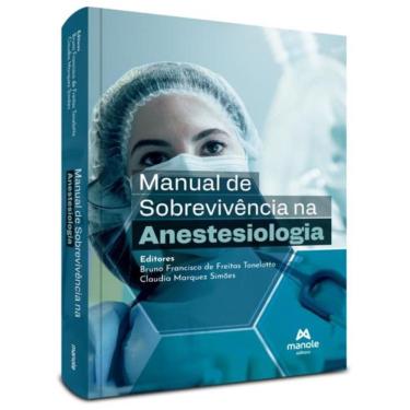 Imagem de Manual De Sobrevivencia Na Anestesiologia