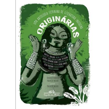 Imagem de Originárias Uma Antologia Feminina De Literatura Indígena
